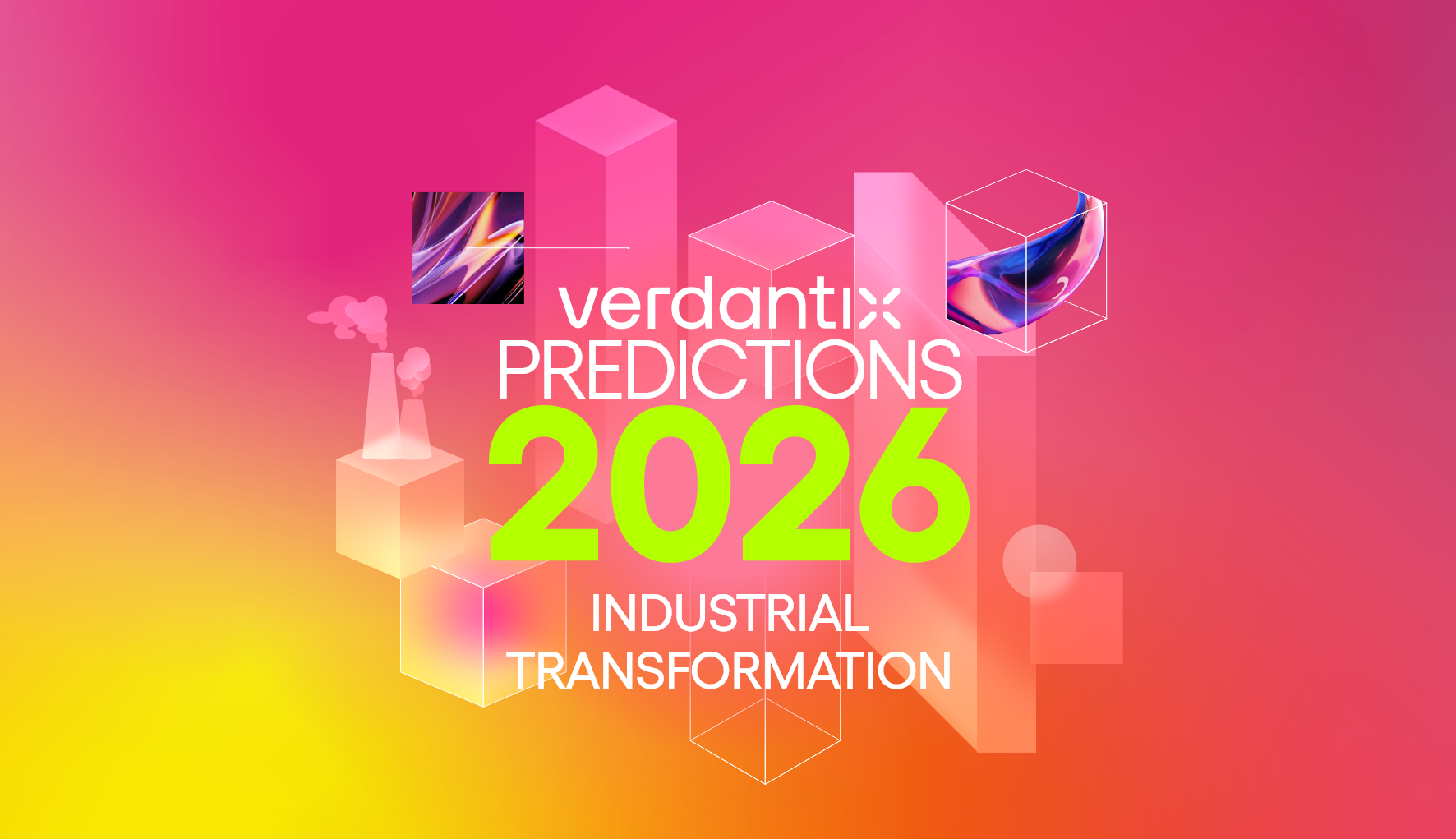 Predictions 2026: Industrial Transformation